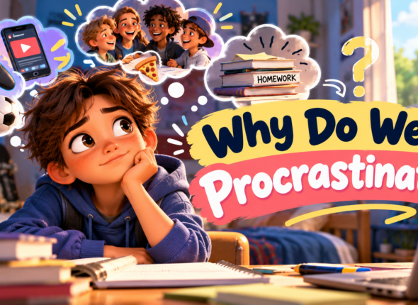 Why Do We Procrastinate_